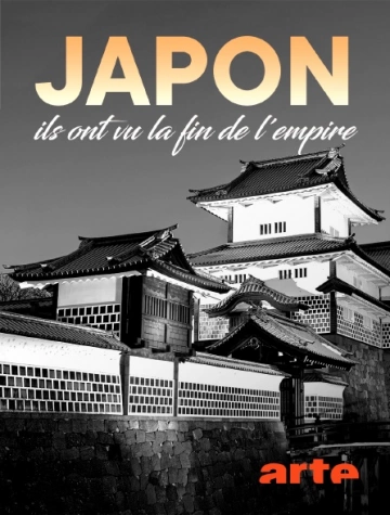 Japon, ils ont vu la fin de l'empire