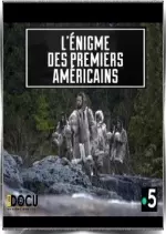 L'énigme des premiers Américains