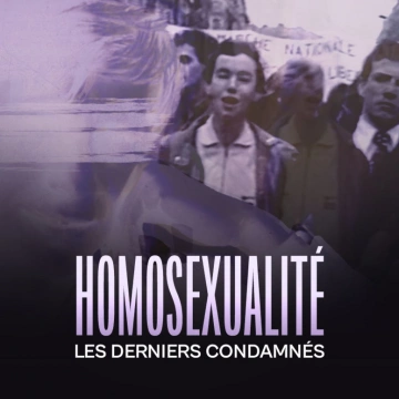 Homosexualité : les derniers condamnés