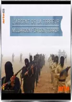 L'argent de la terreur -