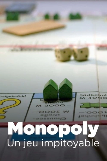 Monopoly : Un jeu impitoyable