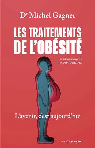 Les traitements de l'obésité Michel Gagner