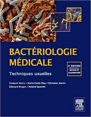 BACTÉRIOLOGIE MÉDICALE