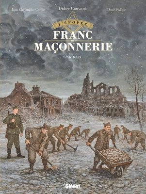 L'Épopée.De La.Franc-Maçonnerie.(Glénat)-T11-Stalag