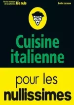 Cuisine Italienne Pour les Nullissimes