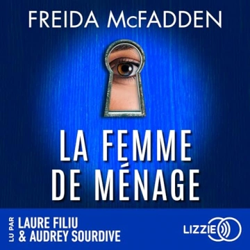 La femme de ménage Freida McFadden