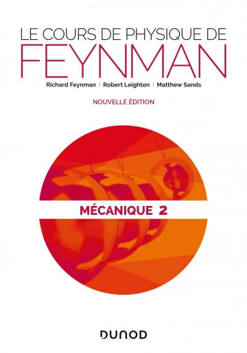 Le cours de physique de Feynman - Mécanique 2