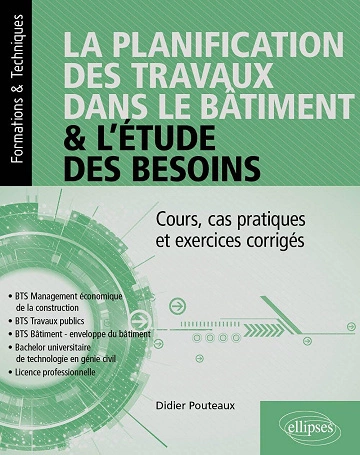 La planification des travaux dans le bâtiment et l'étude des besoins