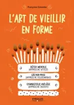 L'art de vieillir en forme