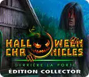 Halloween Chronicles Derriere la Porte