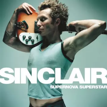 Sinclair - Supernova Superstar