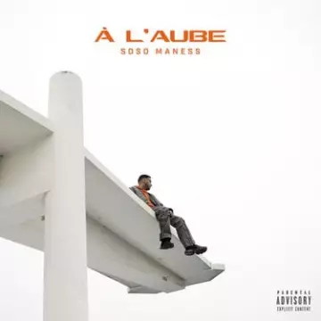 Soso Maness - À l'aube