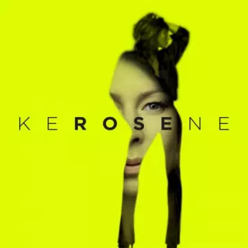 Rose - Kerosene