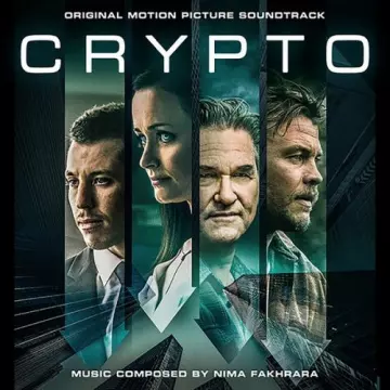 Nima Fakhrara - Crypto (Original Motion Picture Soundtrack)