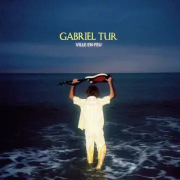 Gabriel Tur - Ville en Feu