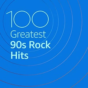 100 Greatest 90s Rock Hits