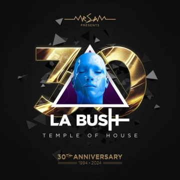 FLAC LA BUSH (TEMPLE OF HOUSE) 30TH ANNIVERSARY (4CD)