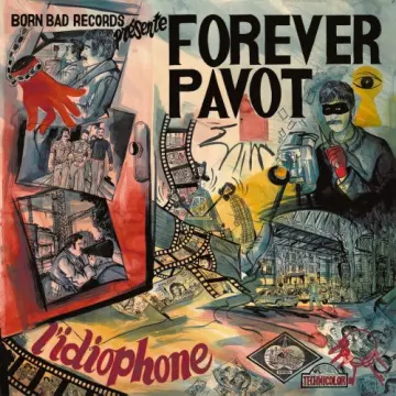 Forever Pavot - L'idiophone