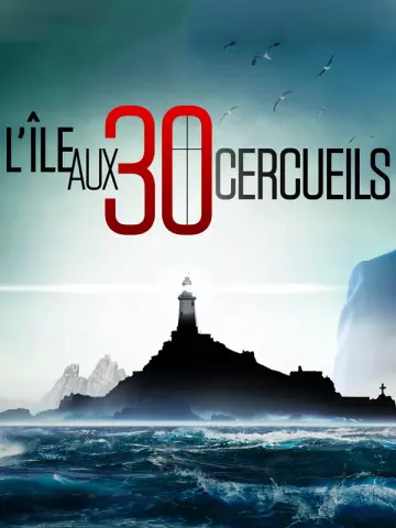 L'île aux 30 cercueils